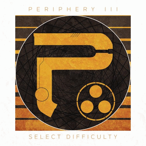 Periphery : Periphery III: Select Difficulty